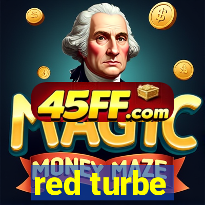 red turbe